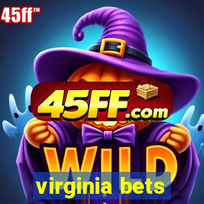 virginia bets
